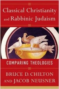 Bruce D. Chilton And Jacob Neusner - Classical Christianity And ...